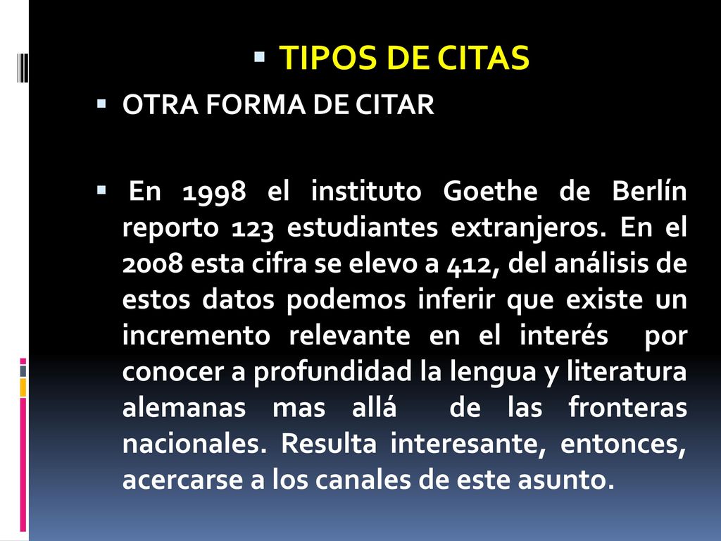 TIPOS DE CITAS OTRA FORMA DE CITAR