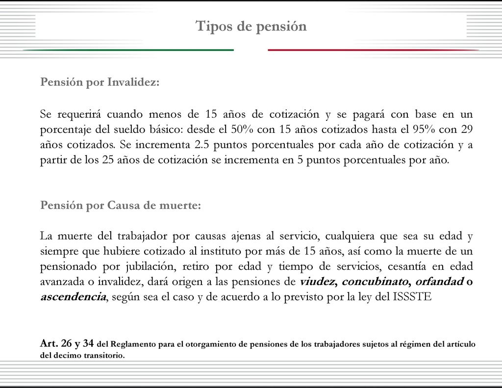 Tipos de pensión Subdirección de Pensiones Pensión por Invalidez: