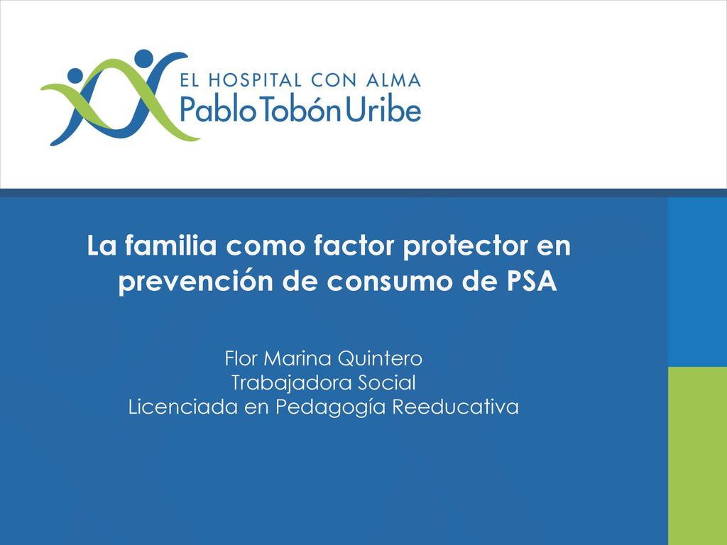La familia como factor protector en prevención de consumo de PSA