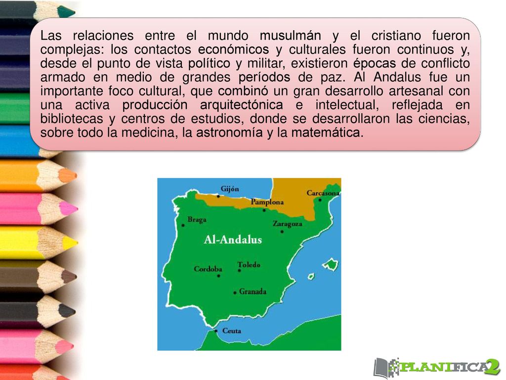 Las relaciones entre el mundo musulmán y el cristiano fueron complejas: los contactos económicos y culturales fueron continuos y, desde el punto de vista político y militar, existieron épocas de conflicto armado en medio de grandes períodos de paz.