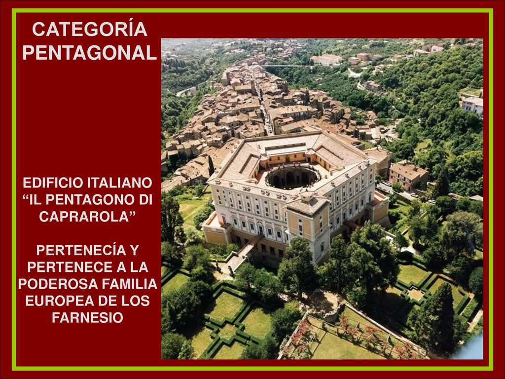 CATEGORÍA pentagonal edificio italiano Il Pentagono di Caprarola