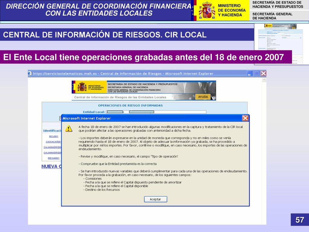 El Ente Local tiene operaciones grabadas antes del 18 de enero 2007