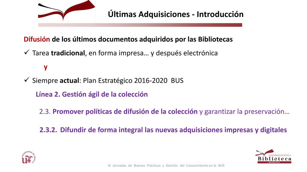 IX Jornadas de Buenas Prácticas y Gestión del Conocimiento en la BUS