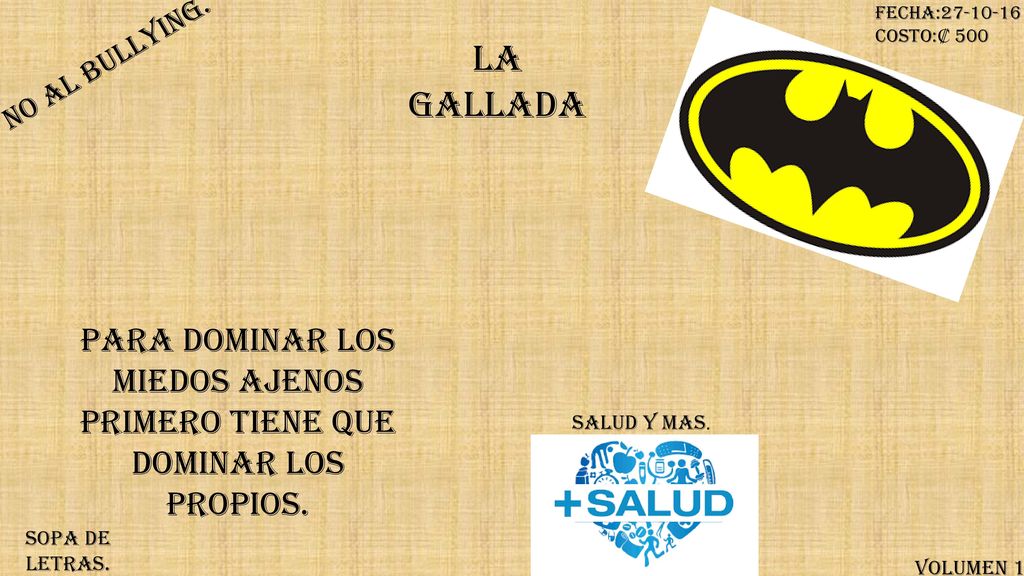 Para dominar los miedos ajenos primero tiene que dominar los propios.