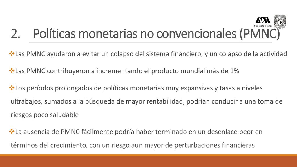 Políticas monetarias no convencionales (PMNC)