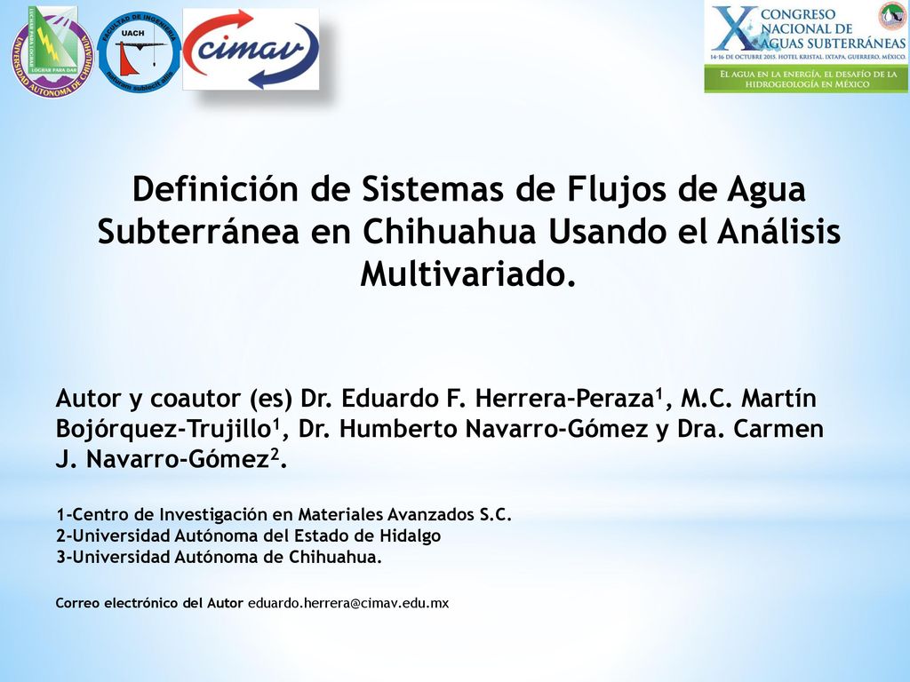 Definición de Sistemas de Flujos de Agua Subterránea en Chihuahua Usando el Análisis Multivariado.