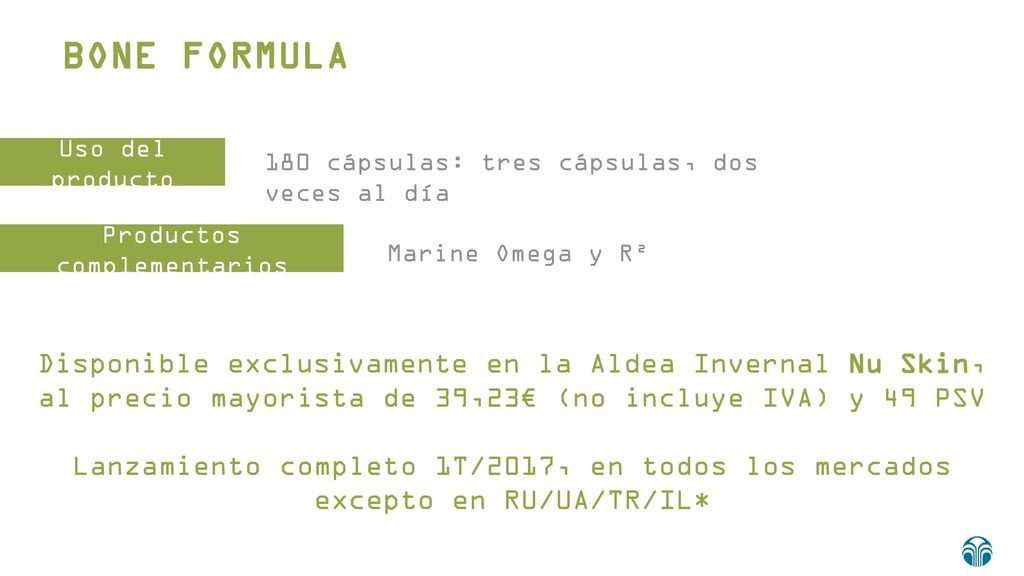 BONE FORMULA Disponible exclusivamente en la Aldea Invernal Nu Skin,
