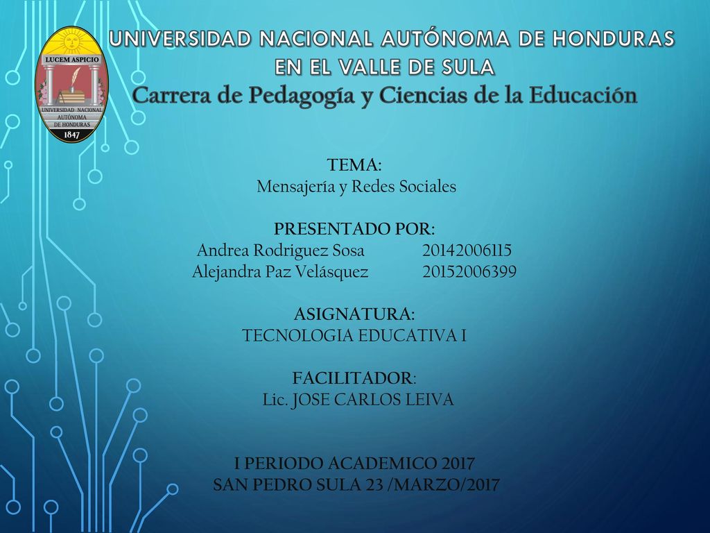 UNIVERSIDAD NACIONAL AUTÓNOMA DE HONDURAS EN EL VALLE DE SULA Carrera de Pedagogía y Ciencias de la Educación