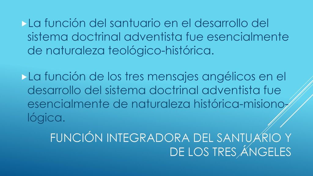 Función integradora del santuario y de los tres ángeles