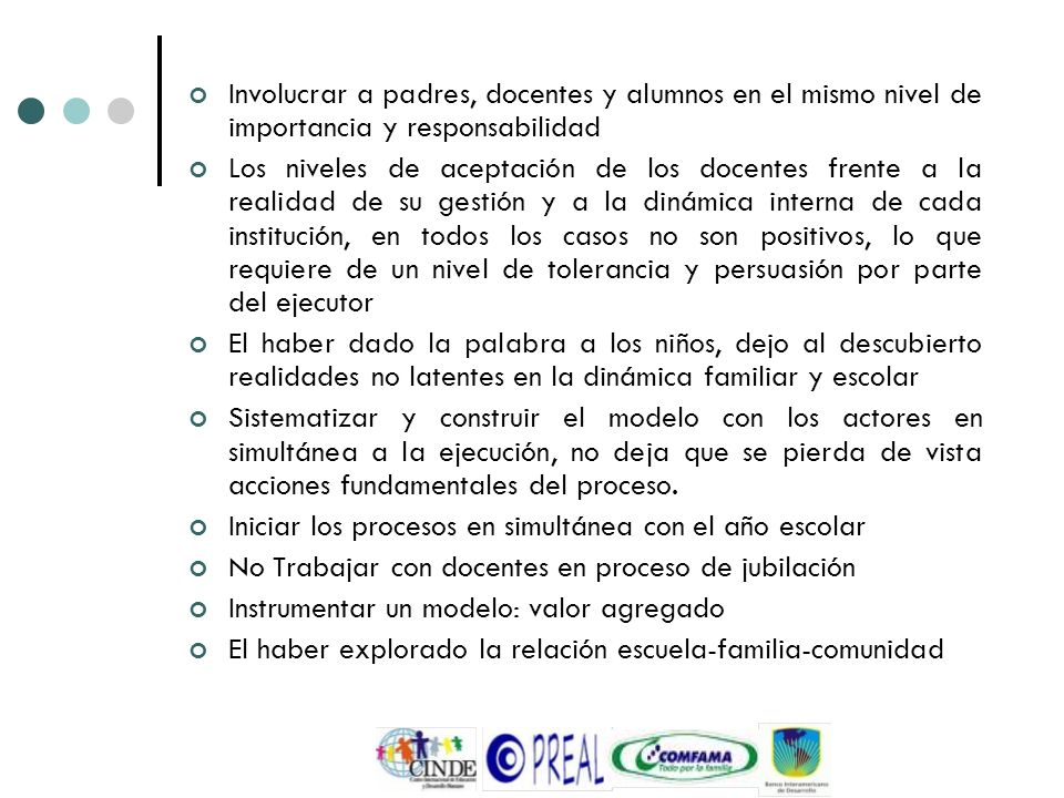 Involucrar a padres, docentes y alumnos en el mismo nivel de importancia y responsabilidad