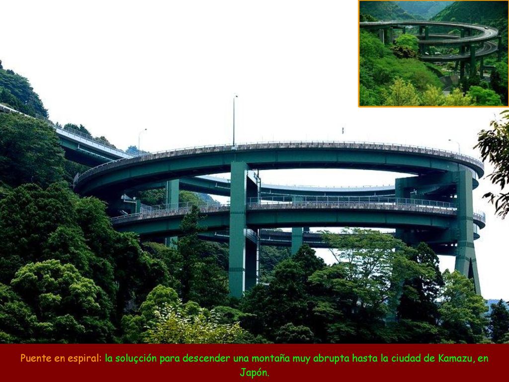Puente en espiral: la soluçción para descender una montaña muy abrupta hasta la ciudad de Kamazu, en Japón.