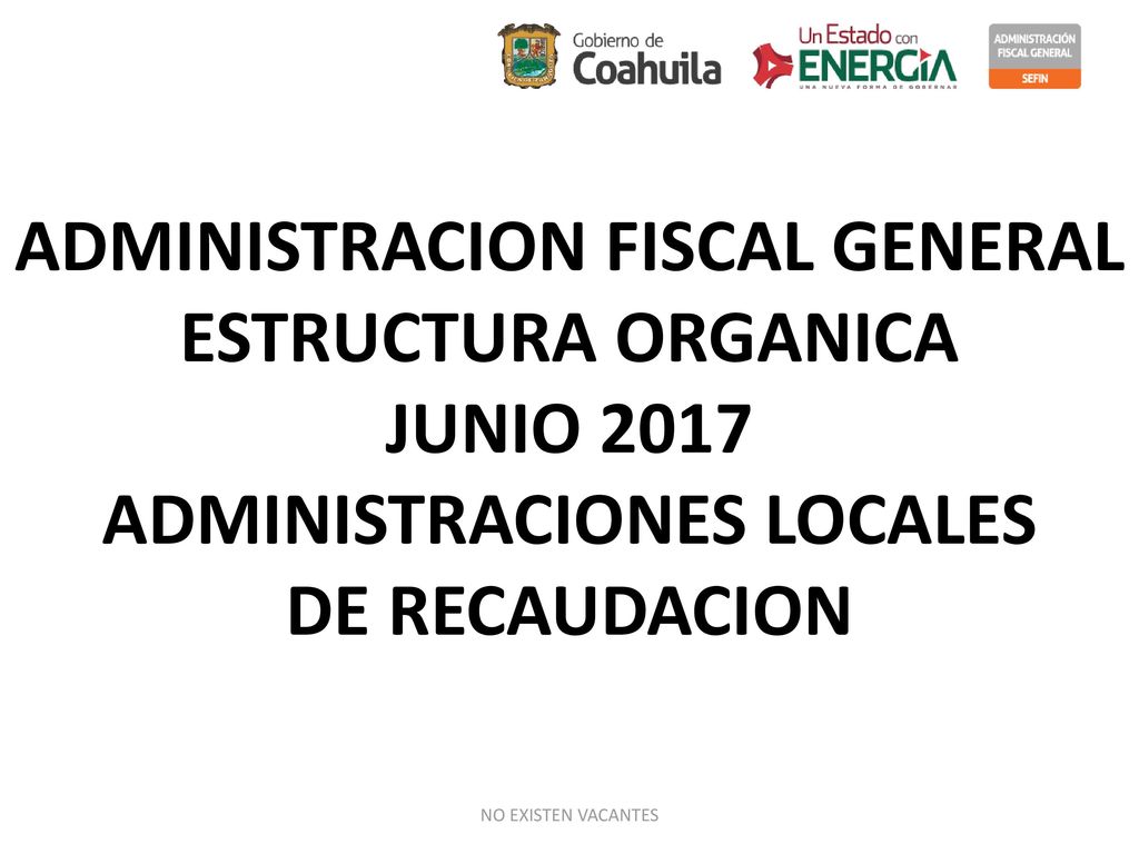 ADMINISTRACION FISCAL GENERAL ESTRUCTURA ORGANICA JUNIO 2017 ADMINISTRACIONES LOCALES DE RECAUDACION