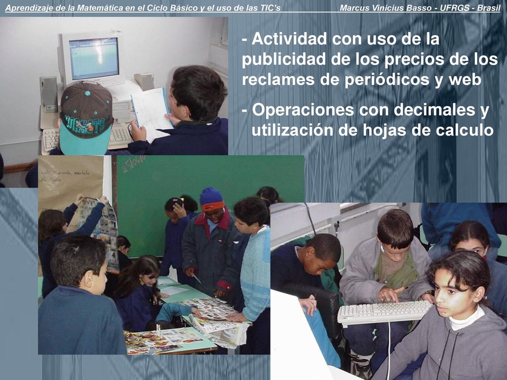 - Operaciones con decimales y utilización de hojas de calculo