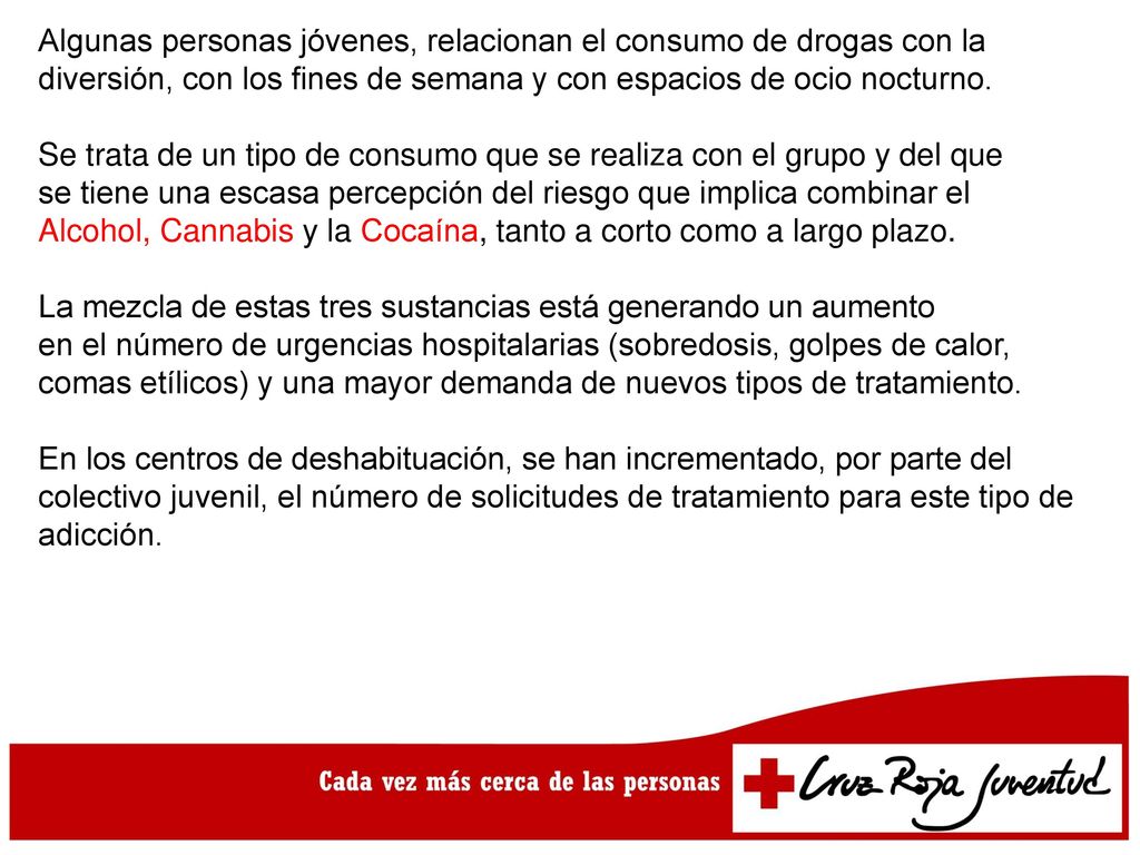 Algunas personas jóvenes, relacionan el consumo de drogas con la