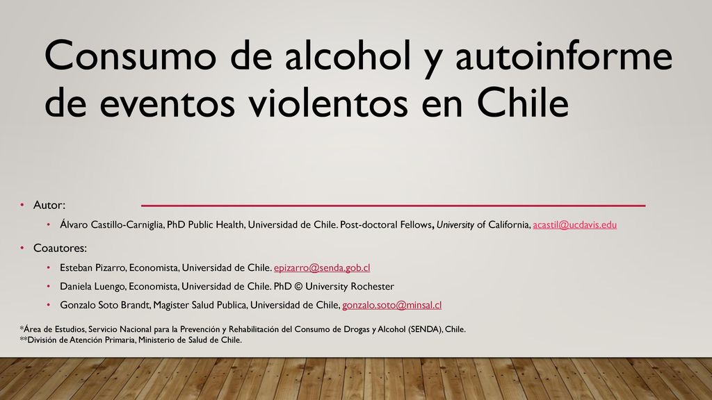 Consumo de alcohol y autoinforme de eventos violentos en Chile