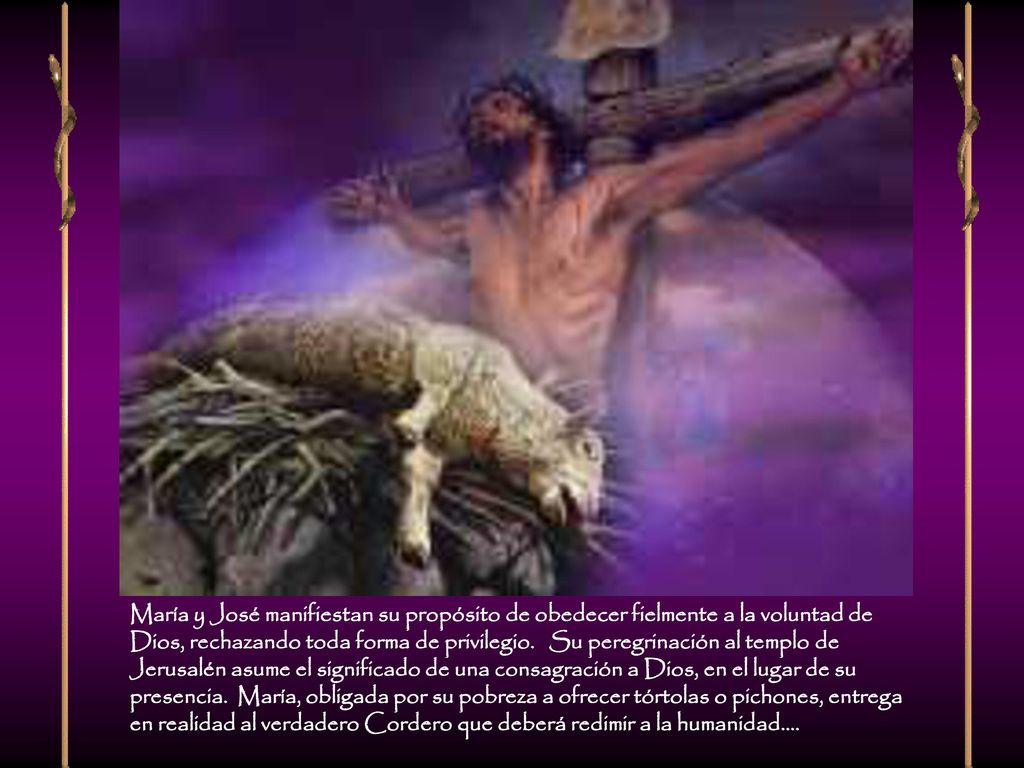 María y José manifiestan su propósito de obedecer fielmente a la voluntad de Dios, rechazando toda forma de privilegio.