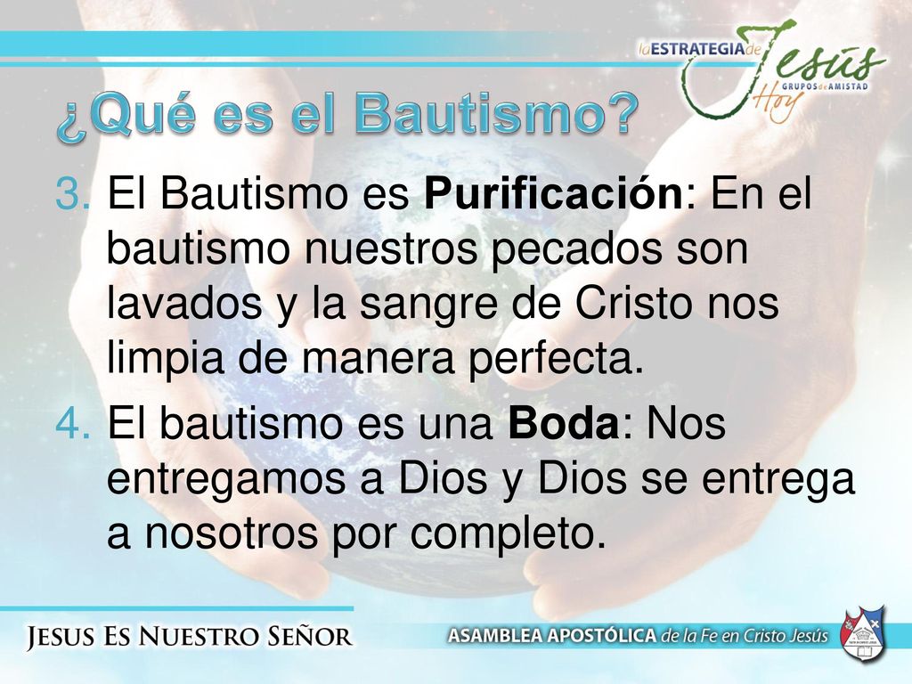 ¿Qué es el Bautismo El Bautismo es Purificación: En el bautismo nuestros pecados son lavados y la sangre de Cristo nos limpia de manera perfecta.
