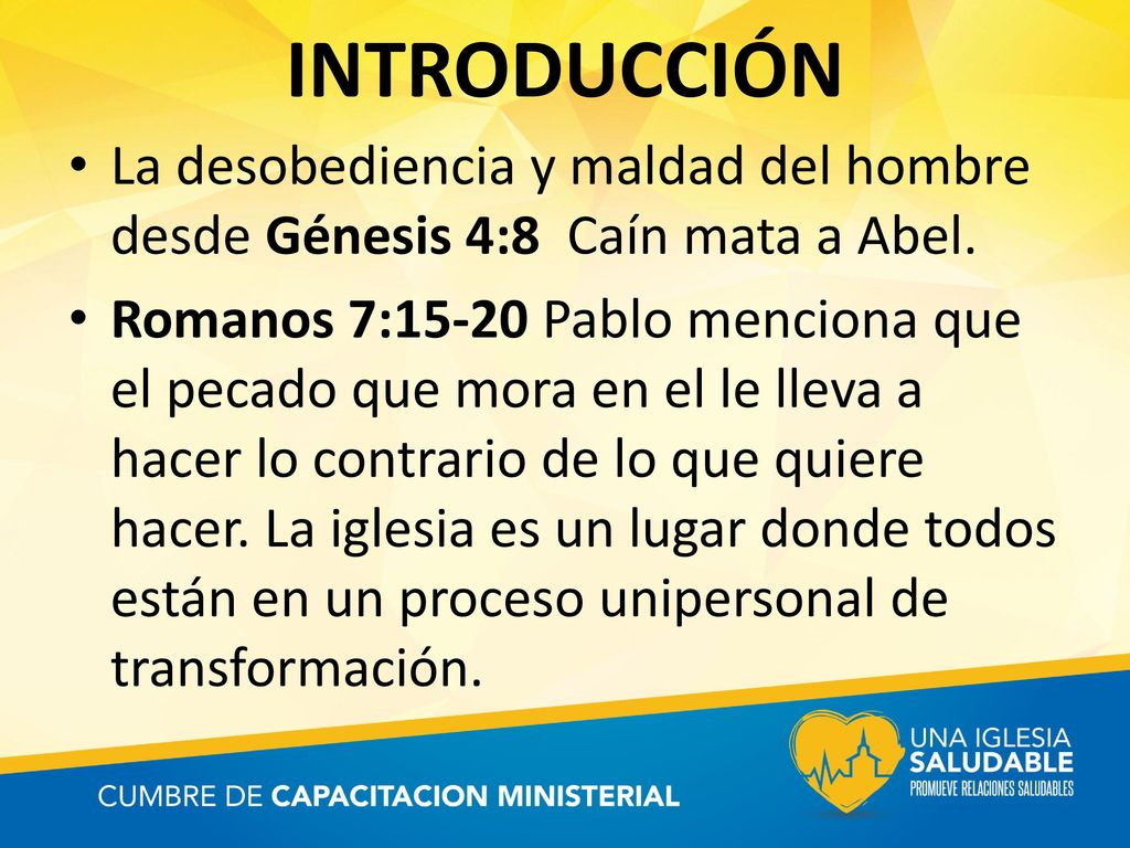 INTRODUCCIÓN La desobediencia y maldad del hombre desde Génesis 4:8 Caín mata a Abel.