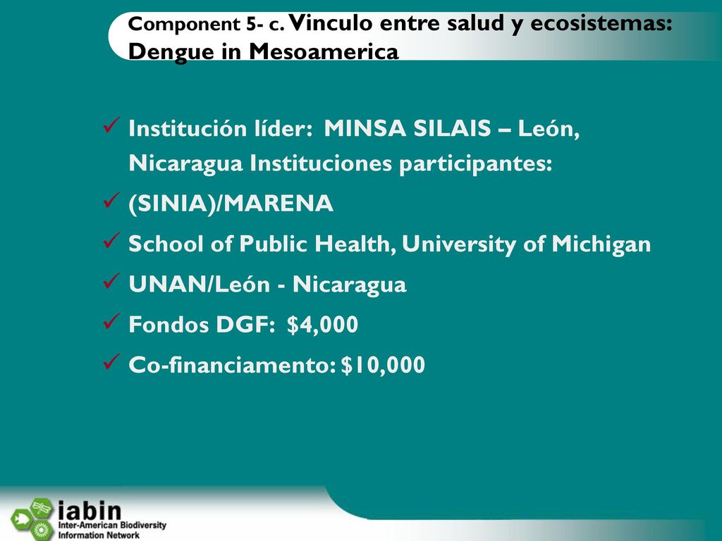School of Public Health, University of Michigan UNAN/León - Nicaragua