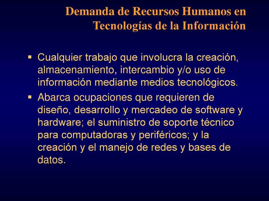 Demanda de Recursos Humanos en Tecnologías de la Información