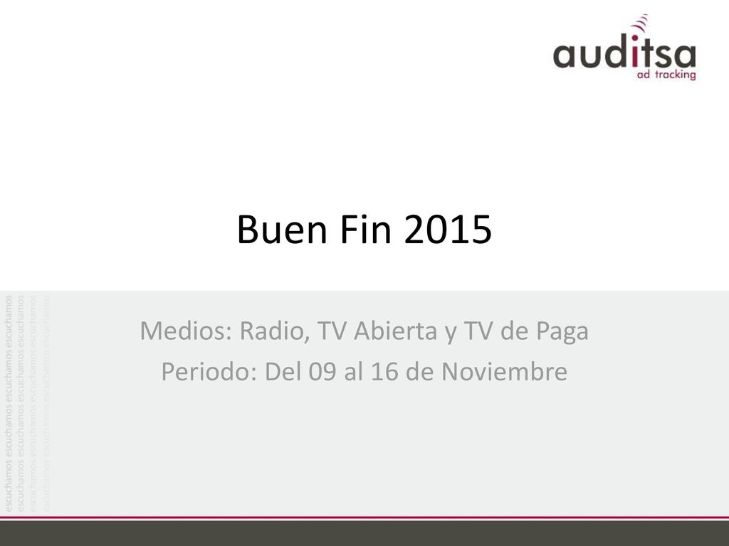 Buen Fin 2015 Medios: Radio, TV Abierta y TV de Paga