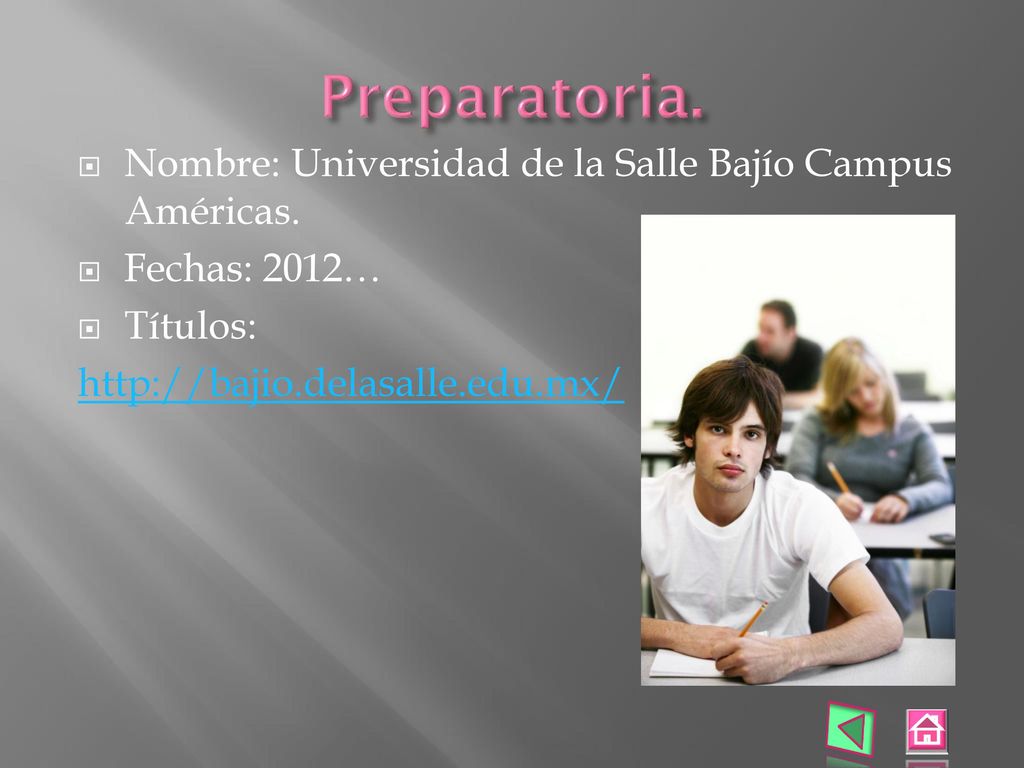 Preparatoria. Nombre: Universidad de la Salle Bajío Campus Américas.