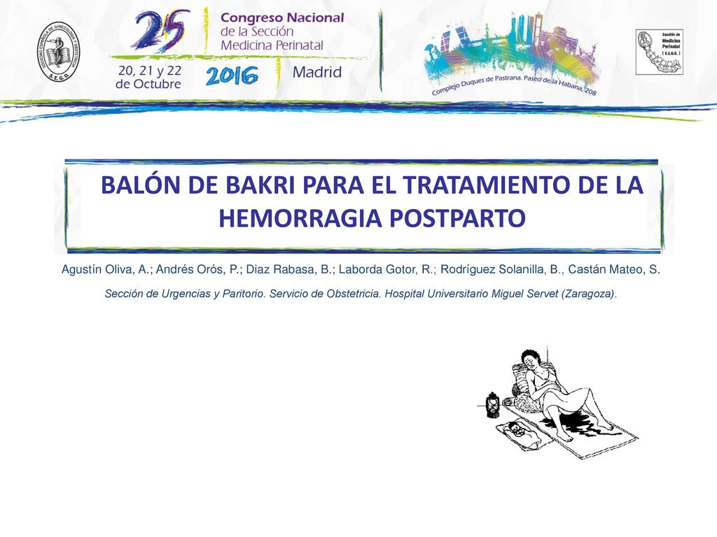 BALÓN DE BAKRI PARA EL TRATAMIENTO DE LA HEMORRAGIA POSTPARTO