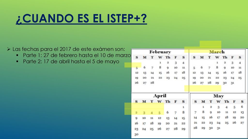 ¿Cuando es el ISTEP+ Las fechas para el 2017 de este exámen son: