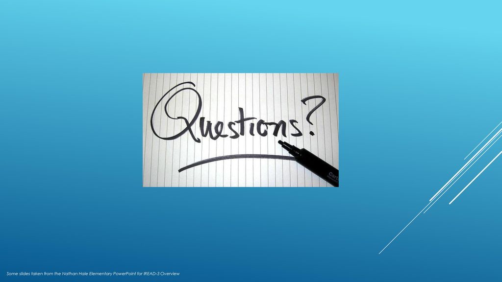 Some slides taken from the Nathan Hale Elementary PowerPoint for IREAD-3 Overview