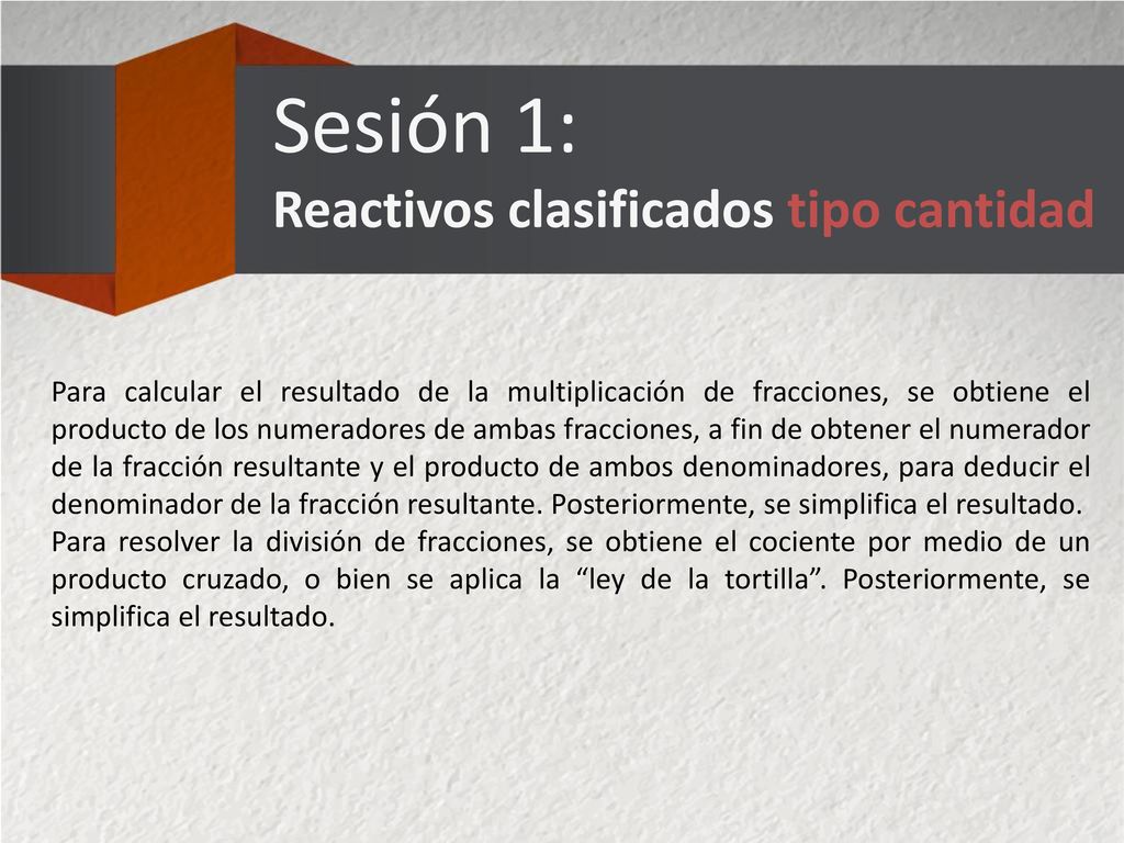 Sesión 1: Reactivos clasificados tipo cantidad