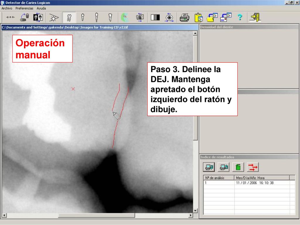 Operación manual Paso 3. Delinee la DEJ. Mantenga apretado el botón izquierdo del ratón y dibuje.