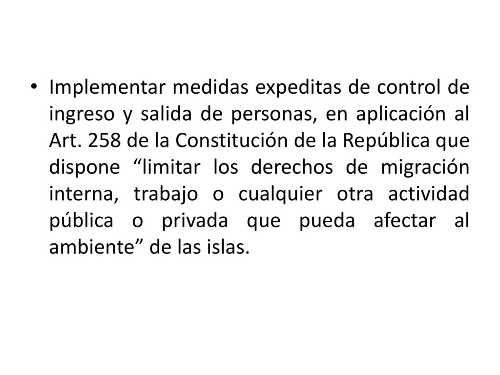 Implementar medidas expeditas de control de ingreso y salida de personas, en aplicación al Art.