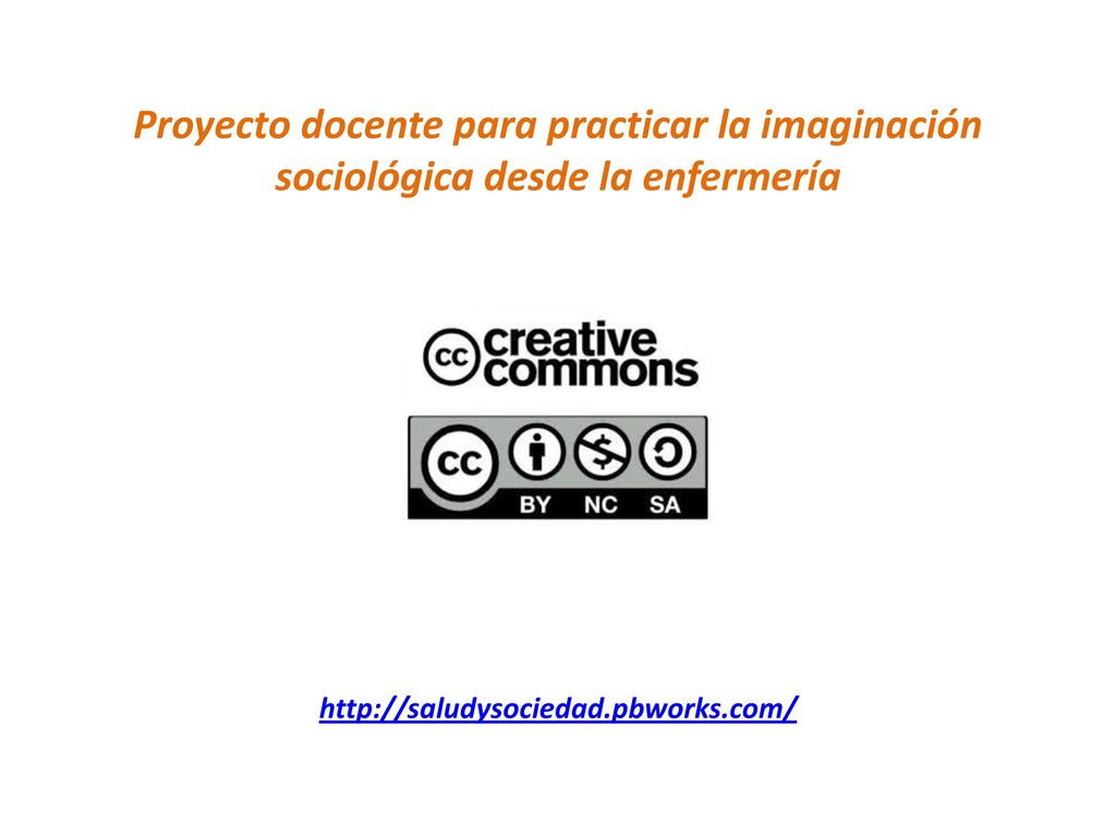 Proyecto docente para practicar la imaginación sociológica desde la enfermería