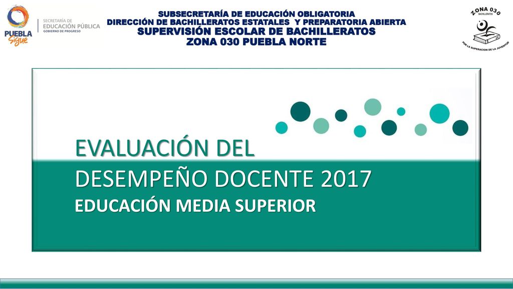 EVALUACIÓN DEL DESEMPEÑO DOCENTE 2017 EDUCACIÓN MEDIA SUPERIOR