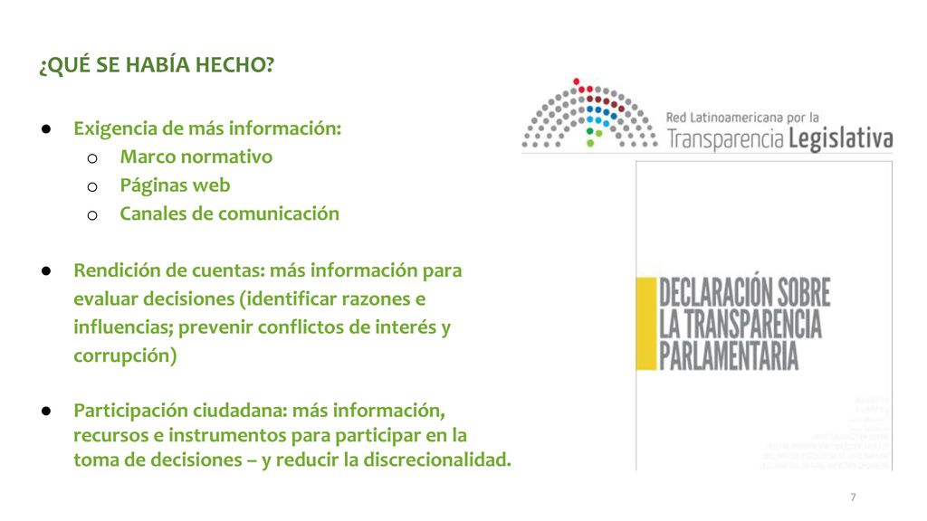 ¿QUÉ SE HABÍA HECHO Exigencia de más información: Marco normativo