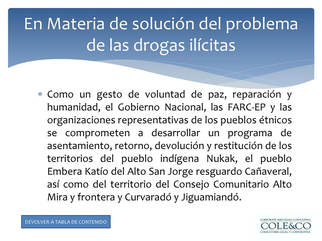 En Materia de solución del problema de las drogas ilícitas