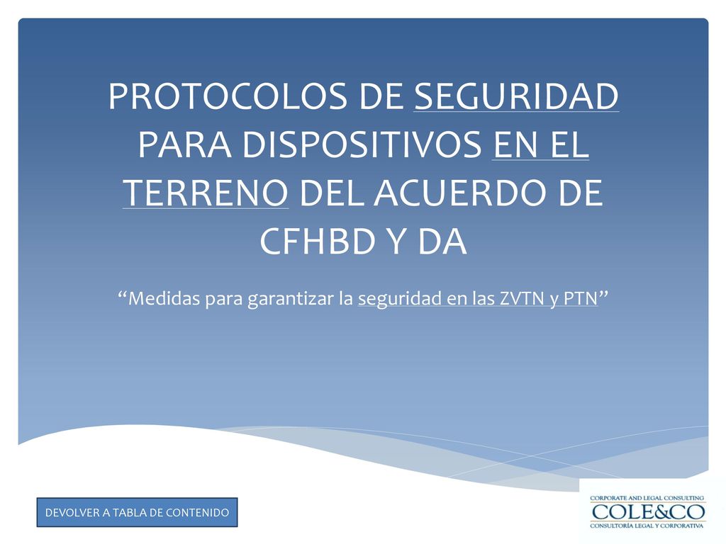 Medidas para garantizar la seguridad en las ZVTN y PTN