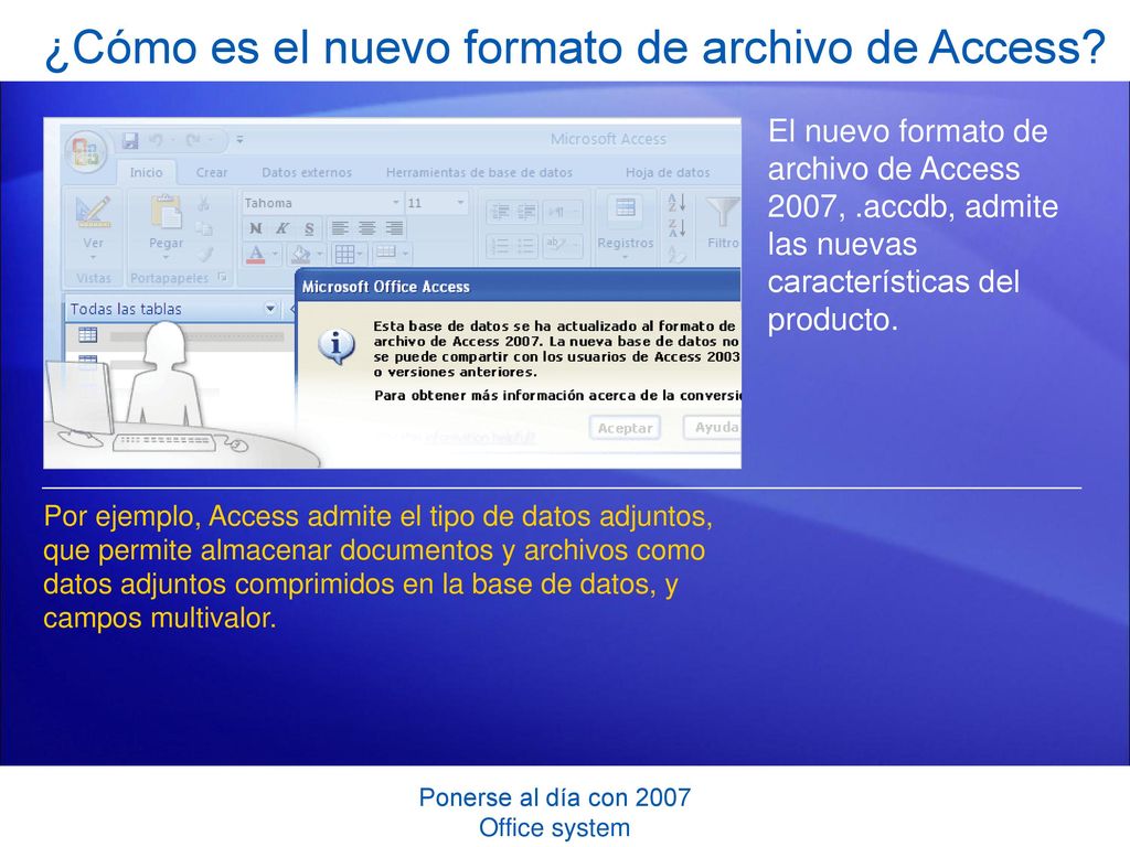 ¿Cómo es el nuevo formato de archivo de Access