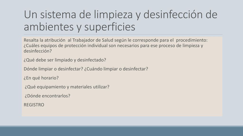 Un sistema de limpieza y desinfección de ambientes y superficies