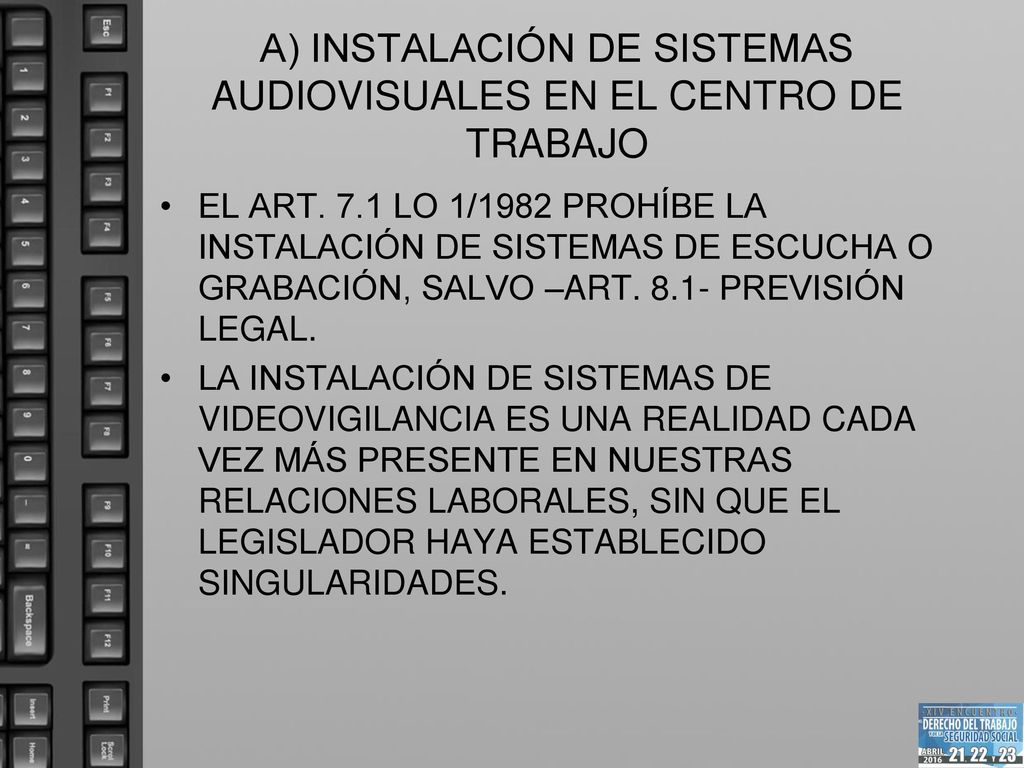 A) INSTALACIÓN DE SISTEMAS AUDIOVISUALES EN EL CENTRO DE TRABAJO