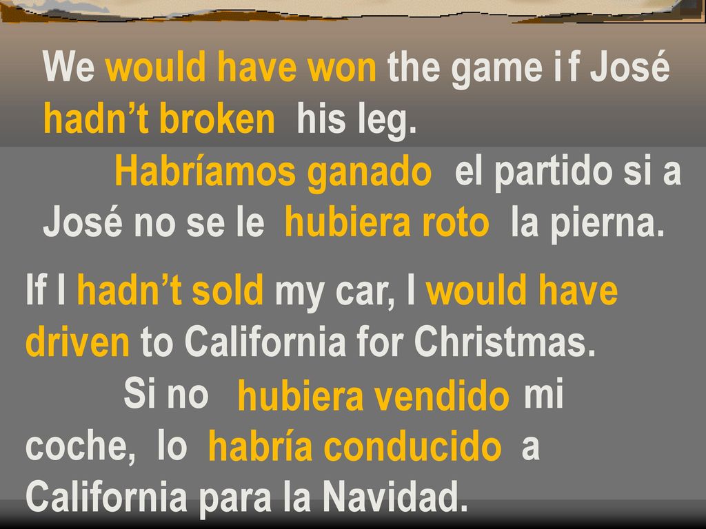 We would have won the game i f José hadn’t broken his leg.