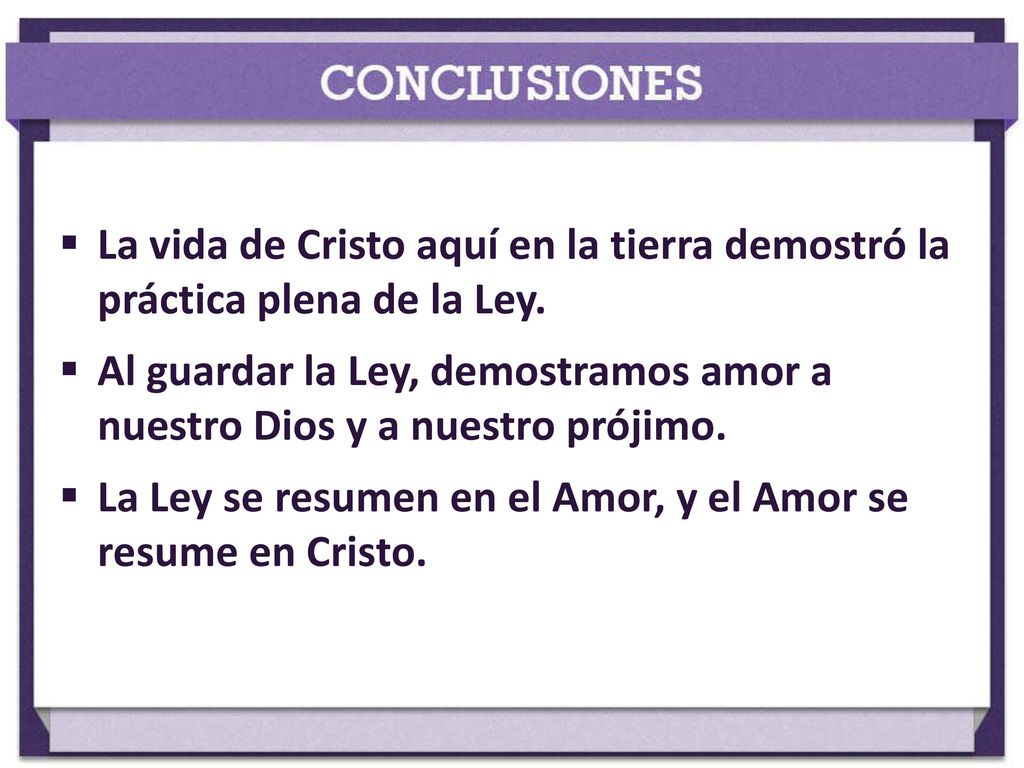 La vida de Cristo aquí en la tierra demostró la práctica plena de la Ley.