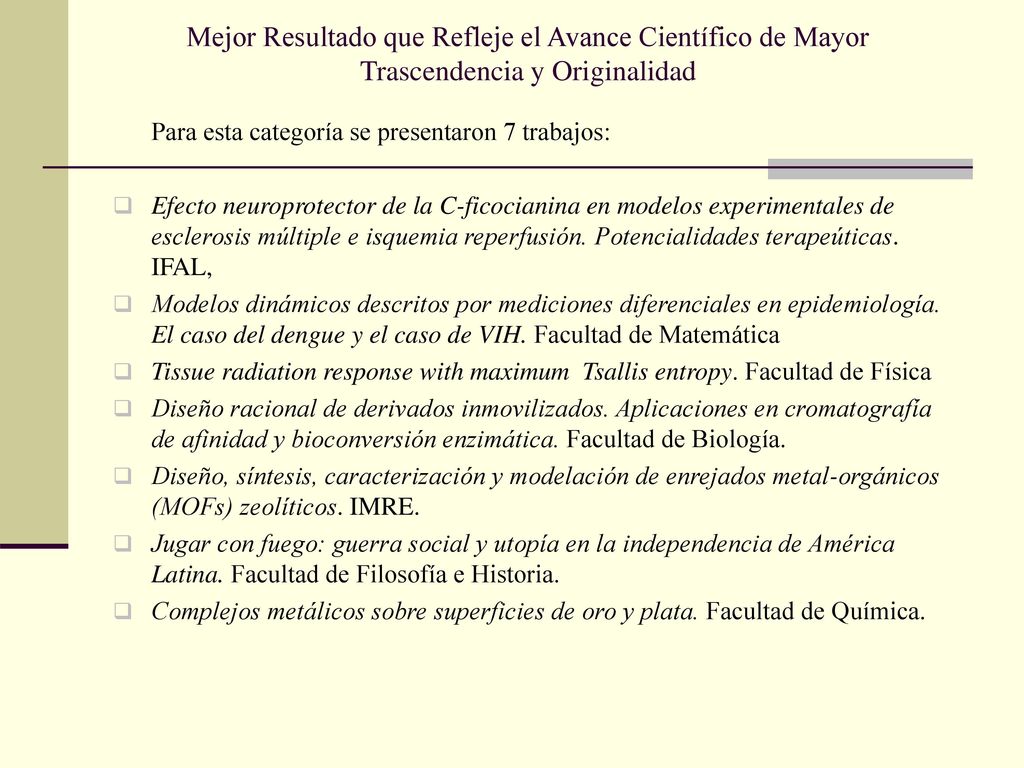Mejor Resultado que Refleje el Avance Científico de Mayor Trascendencia y Originalidad
