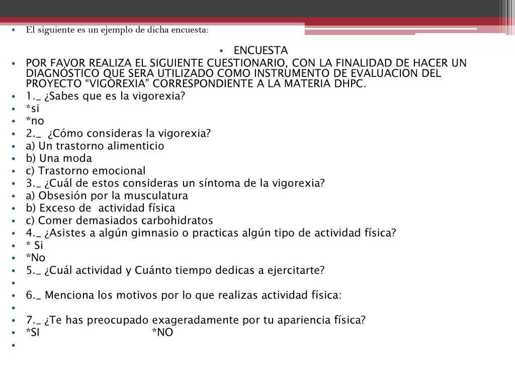 1._ ¿Sabes que es la vigorexia *si *no