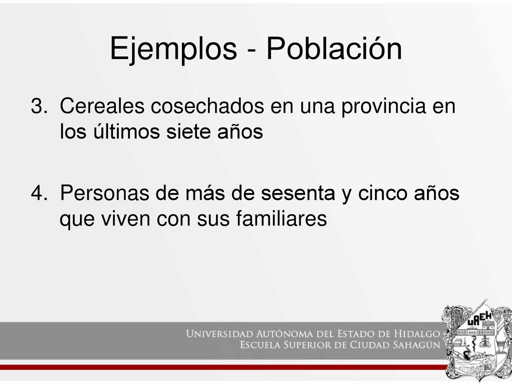 Ejemplos - Población Cereales cosechados en una provincia en los últimos siete años.