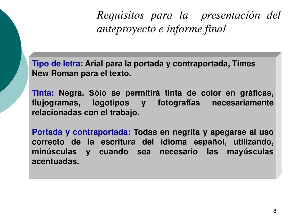 Requisitos para la presentación del anteproyecto e informe final