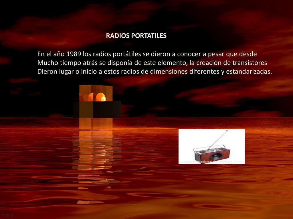 RADIOS PORTATILES En el año 1989 los radios portátiles se dieron a conocer a pesar que desde.