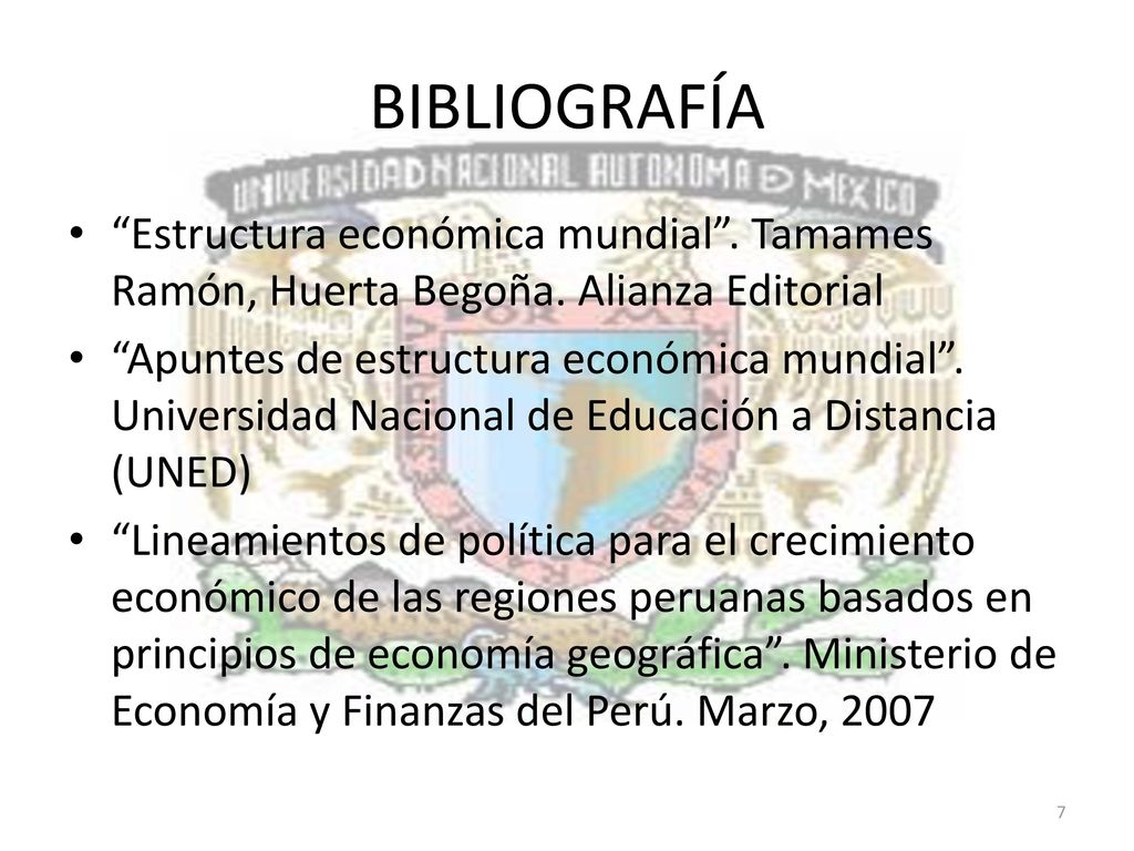 BIBLIOGRAFÍA Estructura económica mundial . Tamames Ramón, Huerta Begoña. Alianza Editorial.