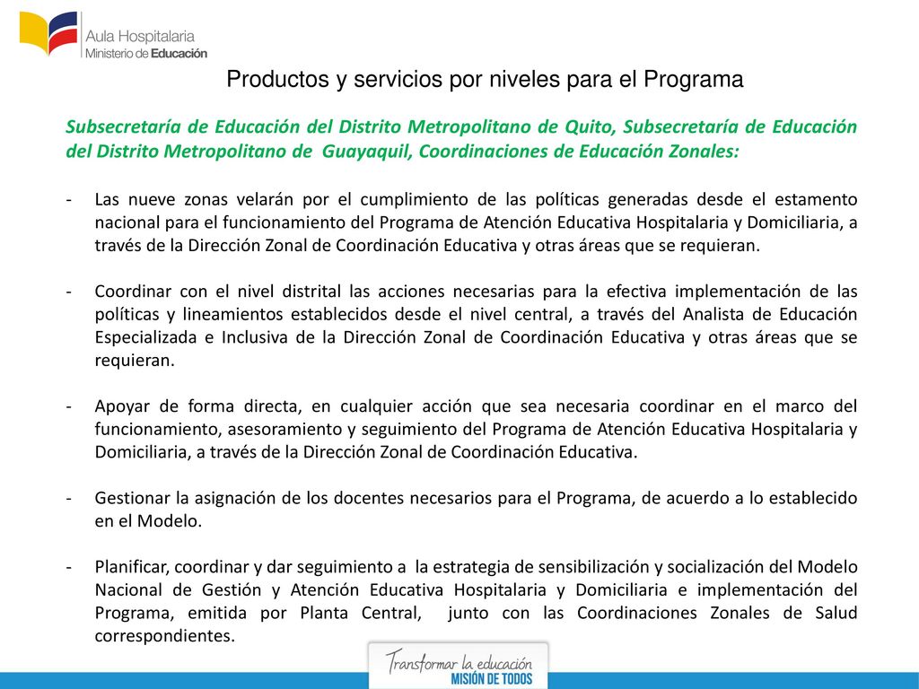 Productos y servicios por niveles para el Programa