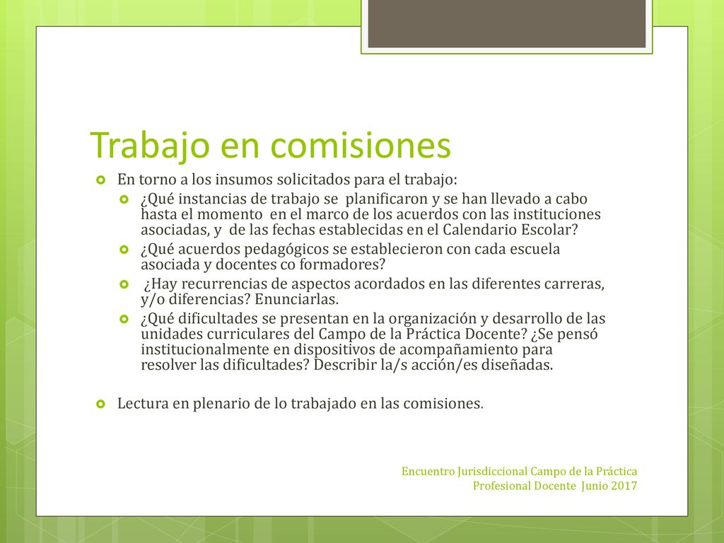 Trabajo en comisiones En torno a los insumos solicitados para el trabajo:
